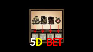 5D Bet